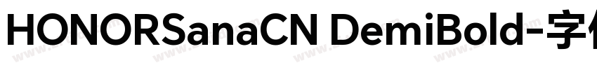 HONORSanaCN DemiBold字体转换